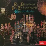 Eva Děpoltová, Jiří Zahradníček – Operní dueta