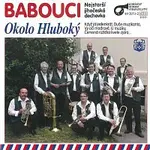 Babouci – Okolo Hluboký
