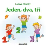 Mozaika - Lidové říkanky - Jeden, dva, tři (Leporelo)