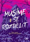 Kniha: Musíme se rozdělit od Wood Bill
