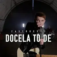 Zastodeset – Docela to de