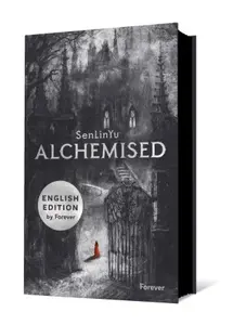 Alchemised English Edition