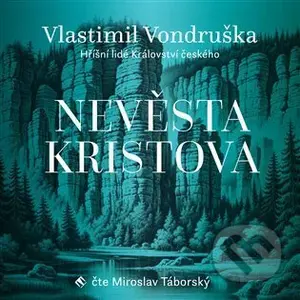 Nevěsta Kristova - Vlastimil Vondruška - audiokniha z kategorie Detektivky, thrillery a horory