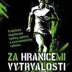 E-kniha: Za hranicemi vytrvalosti od Dvořák Aleš
