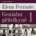Taťjana Medvecká – Ferrante: Geniální přítelkyně 1 CD-MP3