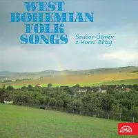 Lidová muzika souboru písní a tanců Úsměv ZK ZKZ Horní Bříza – Lidové písně ze západních Čech