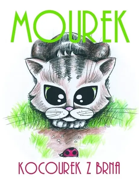 Mourek z Brna - Zuzana Kolarikova