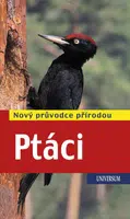 Ptáci - Nový průvodce přírodou - Volker Dierschke