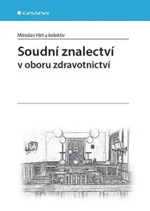 Soudní znalectví - Miroslav Hirt