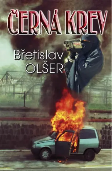 Černá krev - Břetislav Olšer