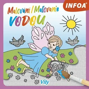 Malování / Ma?ovanie vodou - Víly