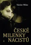 České milenky nacistů - Václav Miko - e-kniha