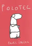 Polotec - Pavel Špaček
