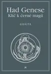 Had Genese II. Klíč k černé magii - Stanislas de Guaita