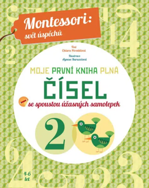 Moje první kniha plná čísel - Chiara Piroddiová