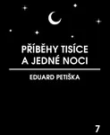 Příběhy tisíce a jedné noci - Eduard Petiška