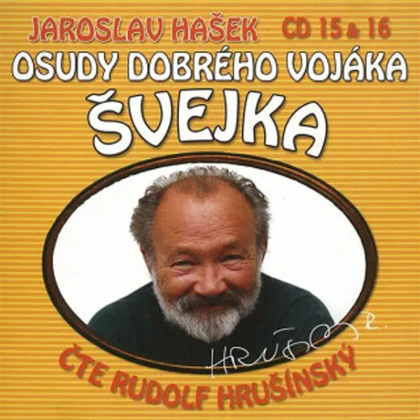 Osudy dobrého vojáka Švejka CD 15 & 16 - Jaroslav Hašek - audiokniha