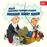 Hurvínek macht Ferien - Miloš Kirschner, Vladimír Straka - audiokniha