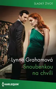 Snoubenkou na chvíli - Lynne Grahamová