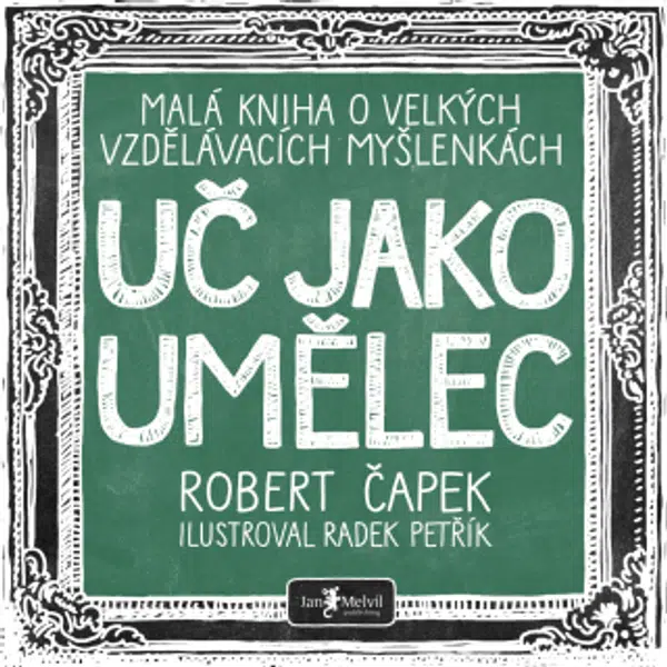 Uč jako umělec - Robert Čapek - e-kniha