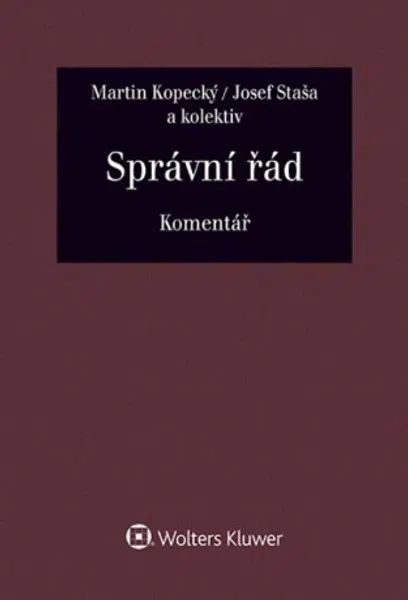 Správní řád - Komentář - Martin Kopecký