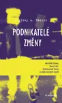 Podnikatelé změny - Harris Jeffrey A.