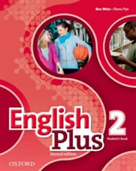 English Plus (2nd Edition) 2 Student´s Book - Diana Pye