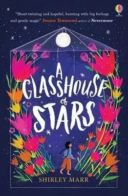 A Glasshouse of Stars - Shirley Marr