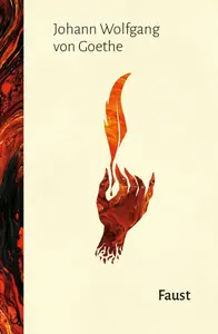 Faust - Johann Wolfgang Goethe