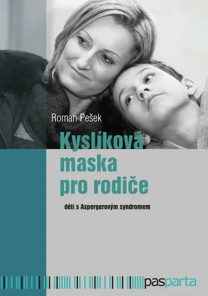 Kyslíková maska pro rodiče - Roman Pešek