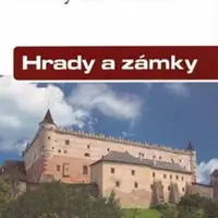 Hrady a zámky - Kulturní Krásy Slovenska - Jaroslav Nešpor, Daniel Kollár