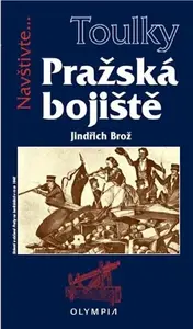 Pražská bojiště - Jiří Brož, Brož Jindřich