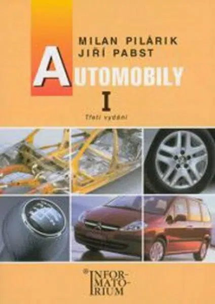 Automobily I - Milan Pilárik, Jiří Pabst