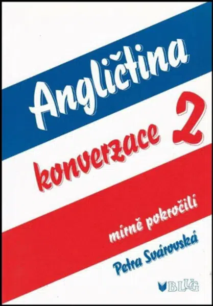 Angličtina konverzace 2 - Petra Svárovská