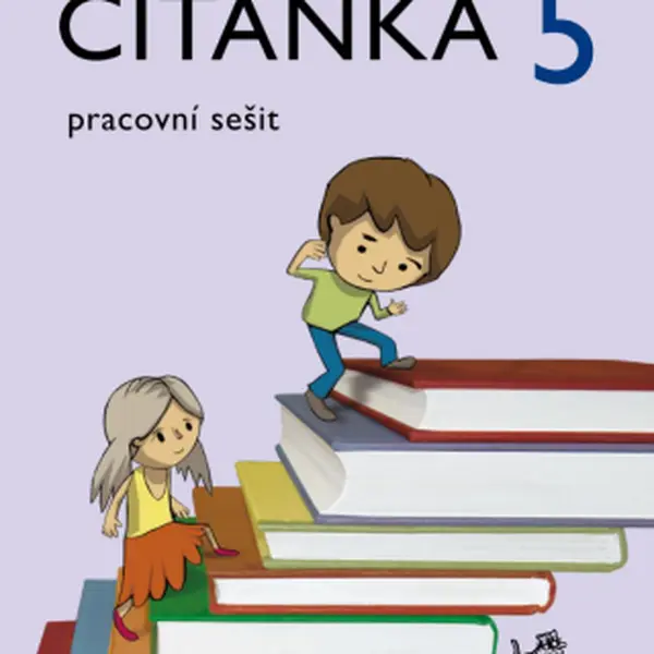 Čítanka 5 – Pracovní sešit - Jitka Cardová, Radek Malý