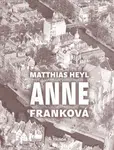 Anne Franková - Matthias Heyl
