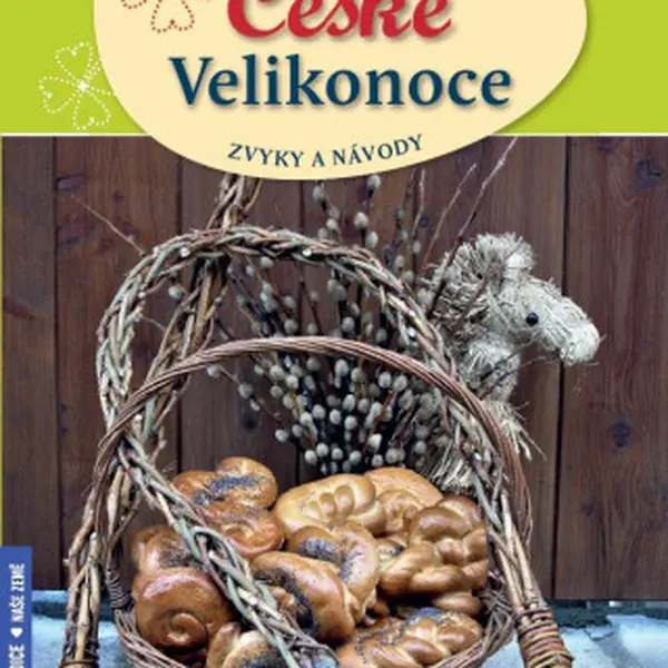 České Velikonoce - zvyky a návody - Petr Herynek