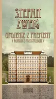 Opojenie z premeny - Stefan Zweig