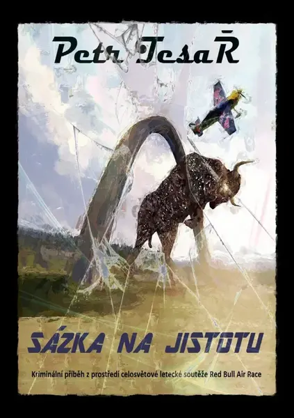 Sázka na jistotu - Petr Tesař
