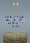 Chréstomatie starořeckých nářečních nápisů - Antonín Bartoněk - e-kniha