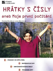 Hrátky s čísly - Markéta Breníková, Lenka Matušková