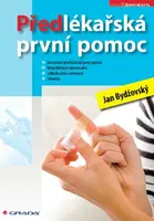 Předlékařská první pomoc - Jan Bydžovský