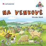 Na venkově - Miroslav Růžek, Ladislava Horová - e-kniha