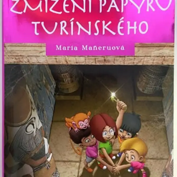 Klub stopařů: Zmizení papyru turínského - Maria Maneruová, J. Barbero, E. Losada