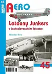 Letouny Junkers v československém letectvu - Miroslav Irra