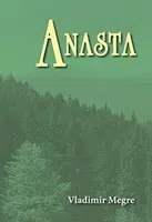 Anasta - Vladimír Megre