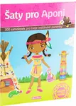 Šaty pro Aponi - kniha samolepek - Julie Camel