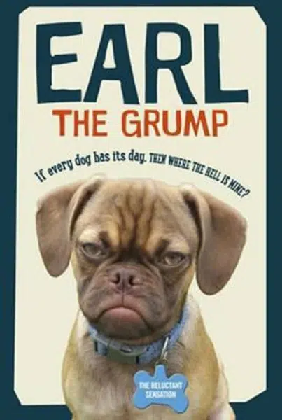 Earl The Grump - Derek Bloomfield, Christie Bloomfield