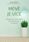 Méně je více - Joshua Becker