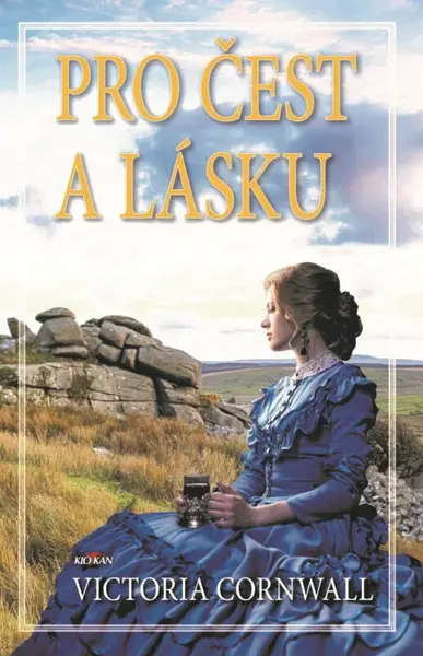 Pro čest a lásku - Cornwall Victoria
